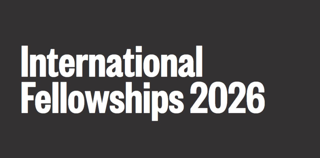 International Fellowships Programme 2026 for Nigerian Researchers International Fellowships Programme 2026 for Nigerian Researchers