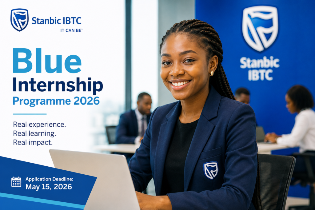 Stanbic IBTC Blue Internship Program 2026 Opens for Nigerian Undergraduates Stanbic IBTC Blue Internship Programme 2026 Opens for Nigerian Undergraduates