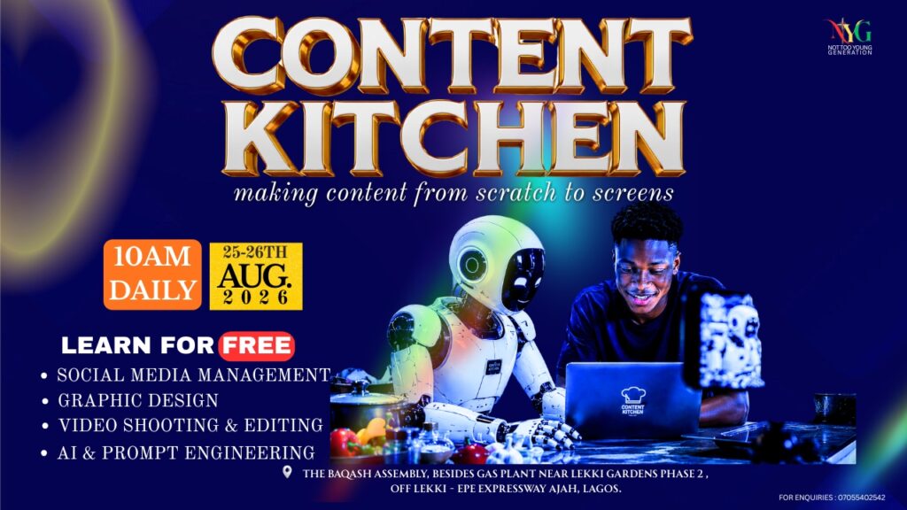 Content Kitchen, a free digital skill acquisition organised by Not Too Young Generation for young creators.